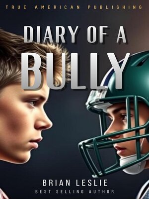 cover image of Diary of a Bully